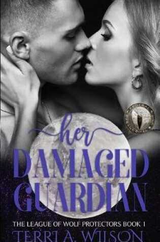 Cover of Her Damaged Guardian
