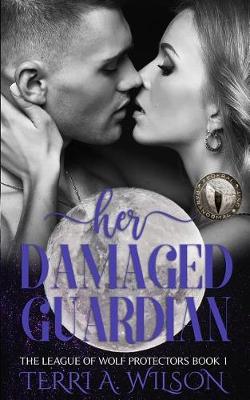 Book cover for Her Damaged Guardian