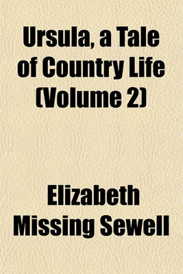 Book cover for Ursula, a Tale of Country Life (Volume 2)