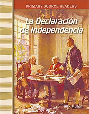 Cover of La Declaracion de la Independencia (the Declaration of Independence)
