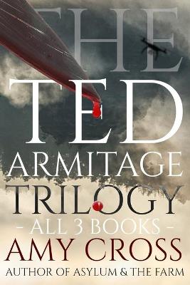 Book cover for The Ted Armitage Trilogy