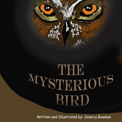 Book cover for The Mysterious Bird