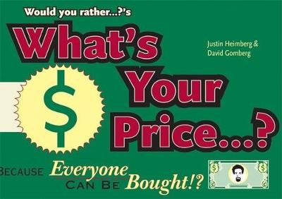 Book cover for Would You Rather...?'s What's Your Price?