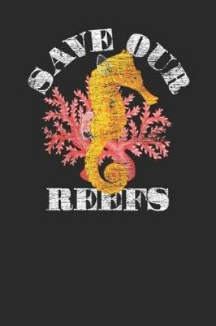 Cover of Save Our Reefs