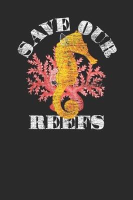 Book cover for Save Our Reefs