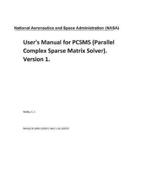 Book cover for User's Manual for Pcsms (Parallel Complex Sparse Matrix Solver). Version 1.