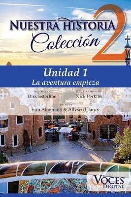 Book cover for Nuestra Historia Collection Level 2 Unit 1