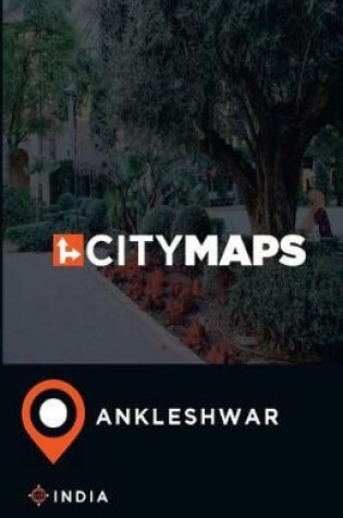 Cover of City Maps Ankleshwar India