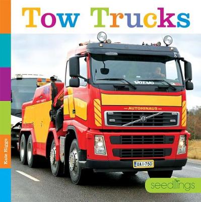 Cover of Seedlings: Tow Trucks