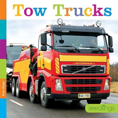 Book cover for Seedlings: Tow Trucks