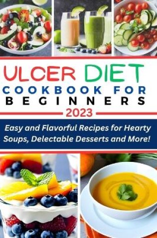 Cover of Ulcer Diet Cookbook for Beginners