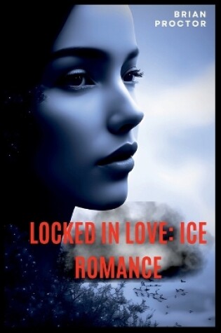 Cover of Locked in Love