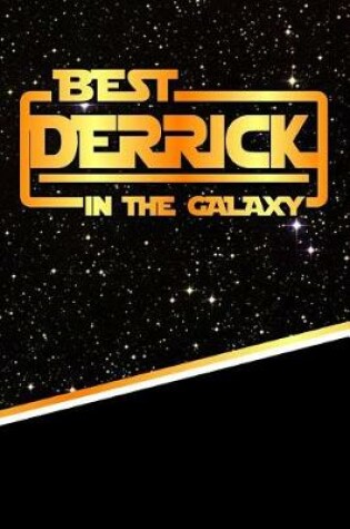 Cover of The Best Derrick in the Galaxy