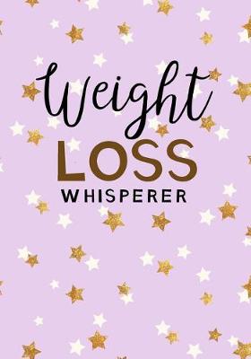 Book cover for Weight Loss Whisperer