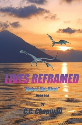 Cover of Lives Reframed