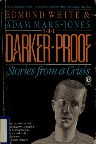 Book cover for White & Mars-Jones : Darker Proof: Stories from A Crisis