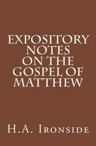 Cover of Expository Notes on the Gospel of Matthew