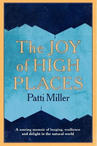 Cover of The Joy of High Places