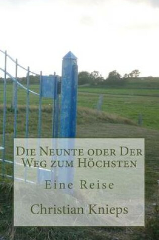 Cover of Die Neunte Oder Der Weg Zum Hochsten