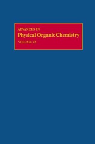 Cover of Adv Physical Organic Chemistry V22 APL