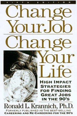 Cover of Change Your Job, Change Your Life