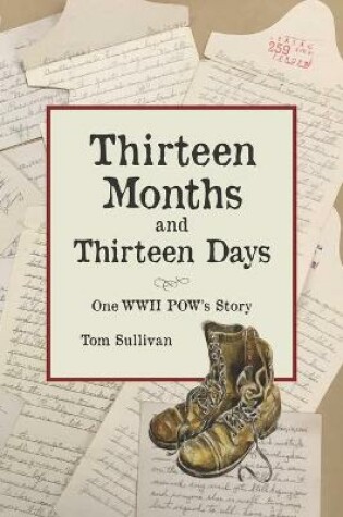 Cover of Thirteen Months and Thirteen Days