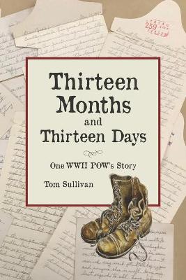 Book cover for Thirteen Months and Thirteen Days