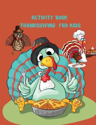 Book cover for Activity Book Thanksgiving for Kids