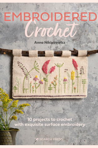 Cover of Embroidered Crochet