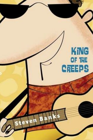 Cover of King of the Creeps