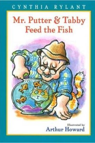 Cover of Mr. Putter and Tabby Feed the Fish