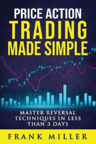 Cover of Price Action Trading Made Simple