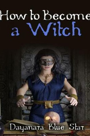 Cover of How to Become a Witch