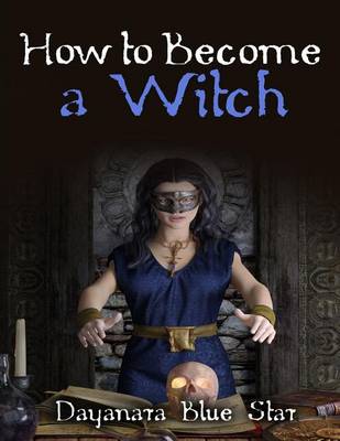 Book cover for How to Become a Witch