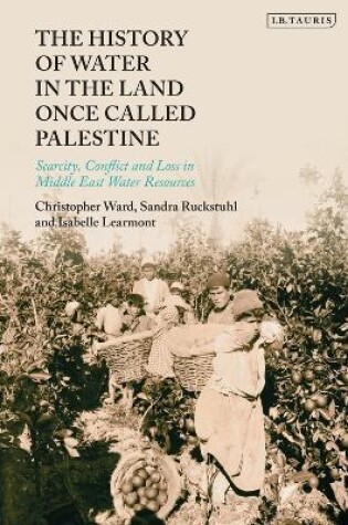 Cover of The History of Water in the Land Once Called Palestine