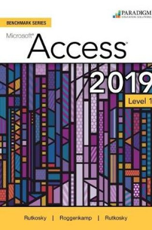 Cover of Benchmark Series: Microsoft Access 2019 Level 1