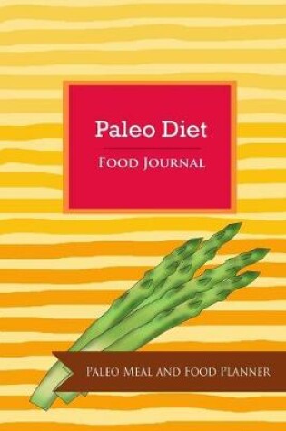 Cover of Paleo Diet Food Journal