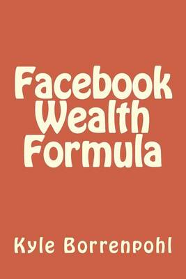 Book cover for Facebook Wealth Formula