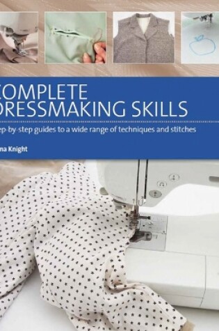 Cover of Complete Dressmaking Skills