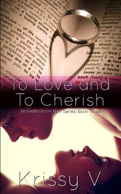 Book cover for To Love and To Cherish