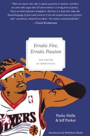 Cover of Erratic Fire, Erratic Passion