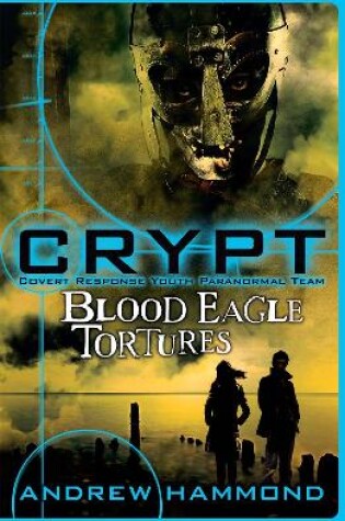 Cover of CRYPT: Blood Eagle Tortures