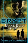 Book cover for CRYPT: Blood Eagle Tortures