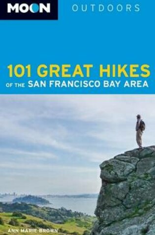 Cover of 101 Great Hikes of the San Francisco Bay Area