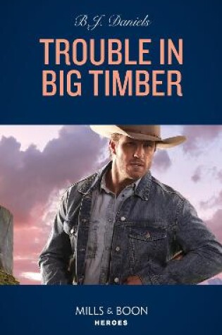 Cover of Trouble In Big Timber