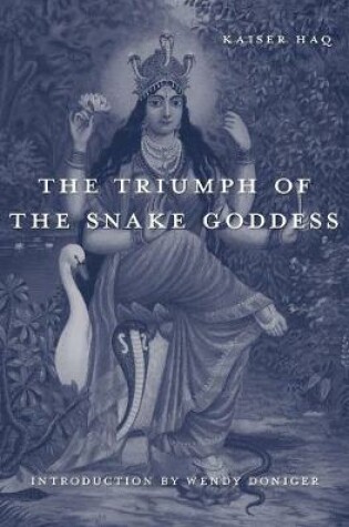 Cover of The Triumph of the Snake Goddess