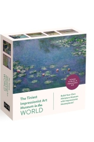 Cover of The Tiniest Art Museum in the World: The Impressionists