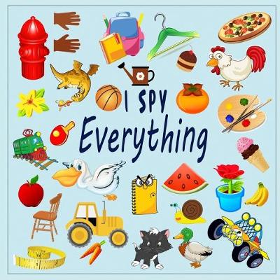 Book cover for I Spy Everything !