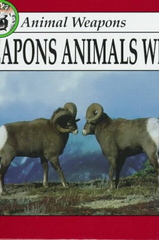 Cover of Weapons Animals Wear