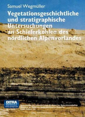 Book cover for Vegetationsgeschichtliche Und Stratigraphische Untersuchungen an Schieferkohlen Des N rdlichen Alpenvorlandes